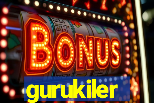 gurukiler