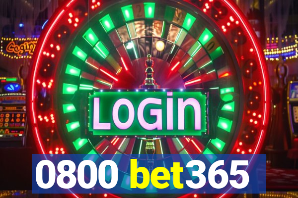 0800 bet365