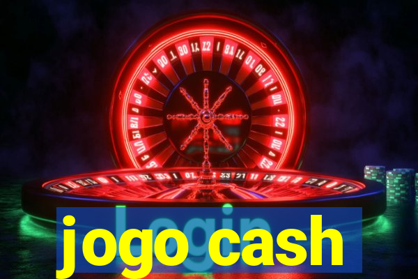 jogo cash