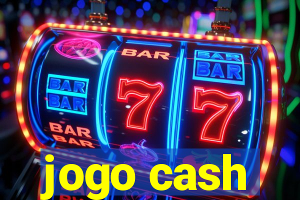 jogo cash