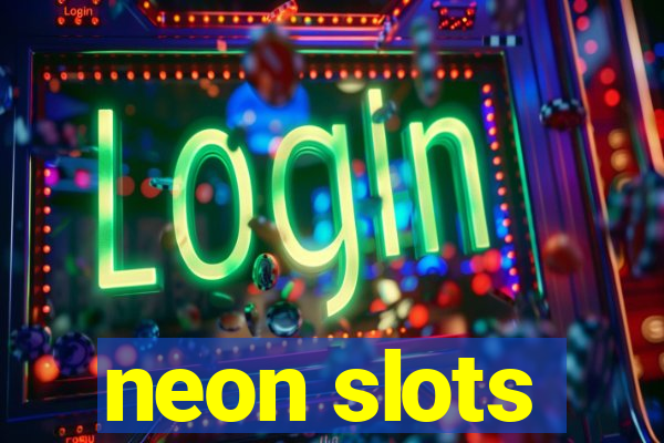 neon slots