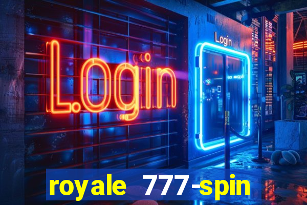 royale 777-spin slot game