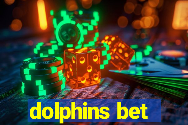 dolphins bet