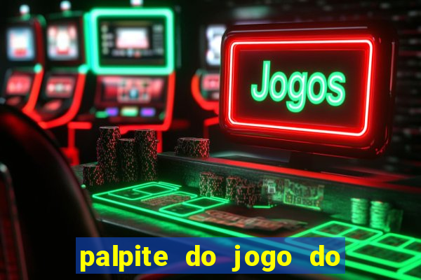 palpite do jogo do bicho de hoje kaledri