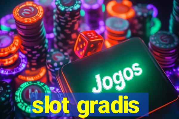 slot gradis