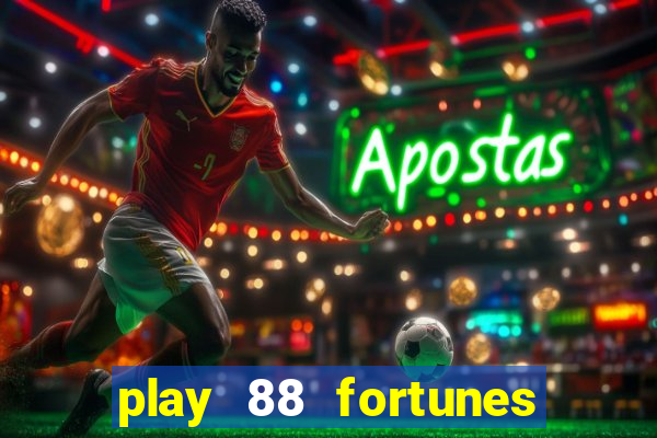 play 88 fortunes slot free game