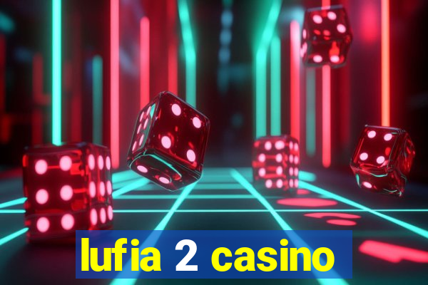 lufia 2 casino