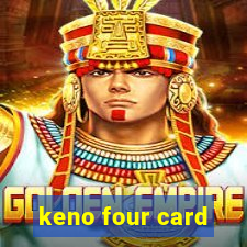 keno four card