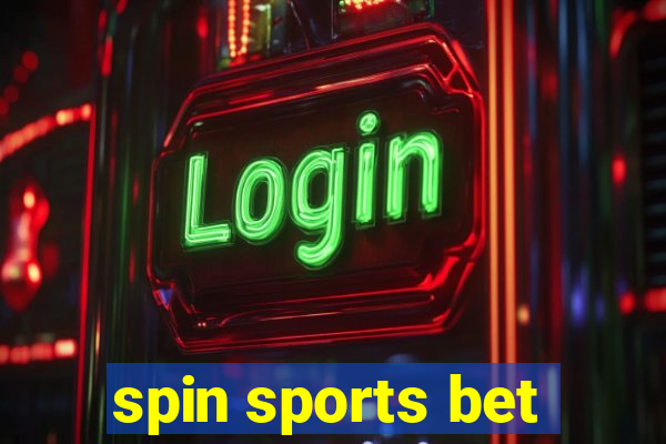 spin sports bet