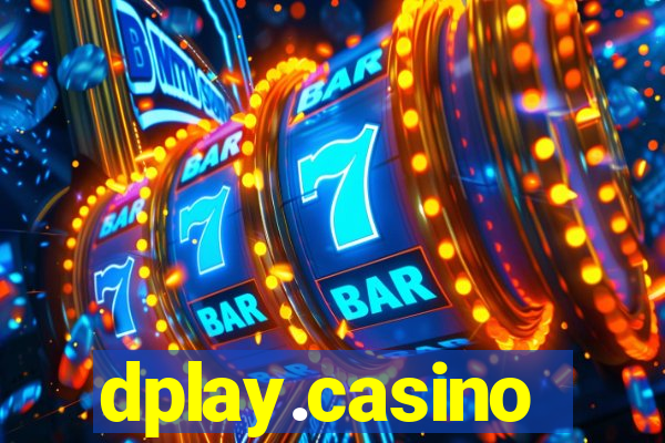 dplay.casino