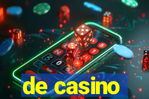 de casino