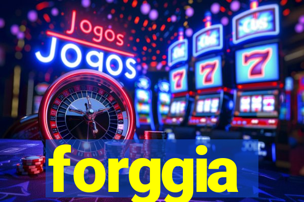 forggia