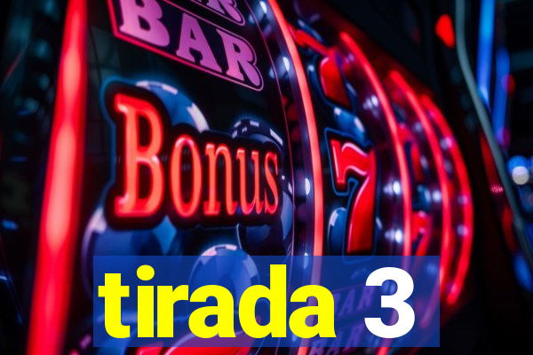 tirada 3