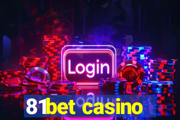 81bet casino