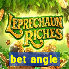 bet angle