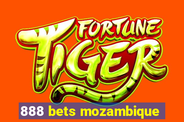 888 bets mozambique