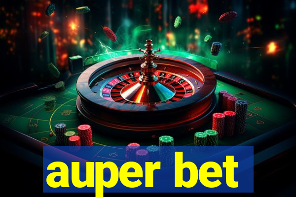 auper bet