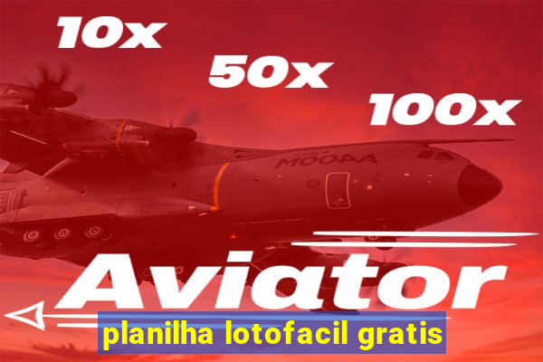 planilha lotofacil gratis