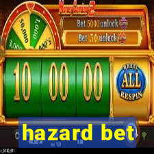 hazard bet