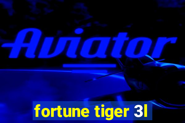 fortune tiger 3l