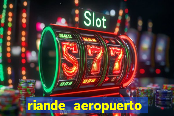 riande aeropuerto hotel casino