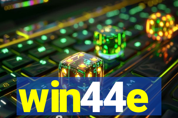 win44e