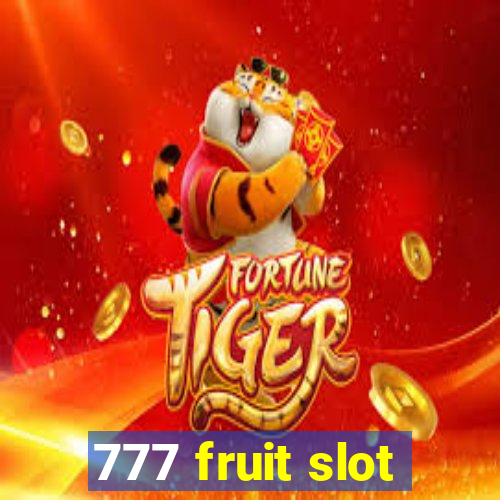 777 fruit slot