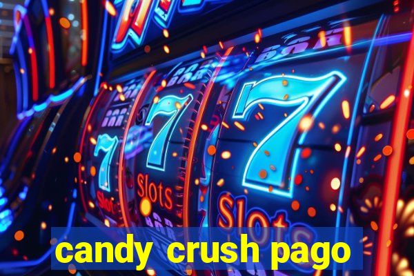 candy crush pago