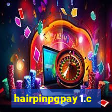 hairpinpgpay1.com