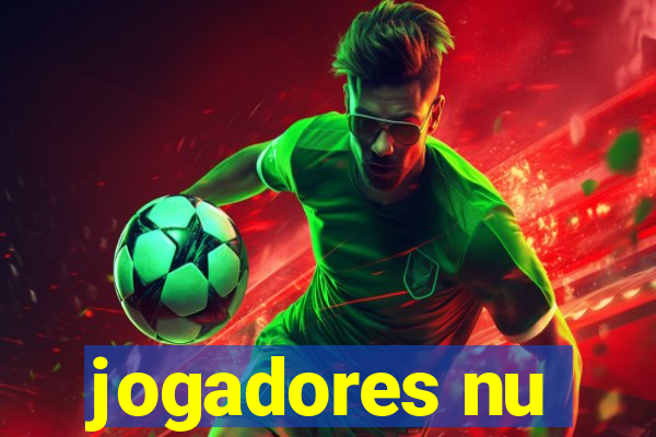 jogadores nu