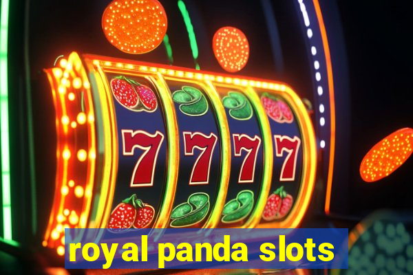 royal panda slots