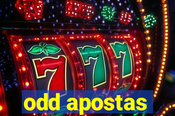 odd apostas