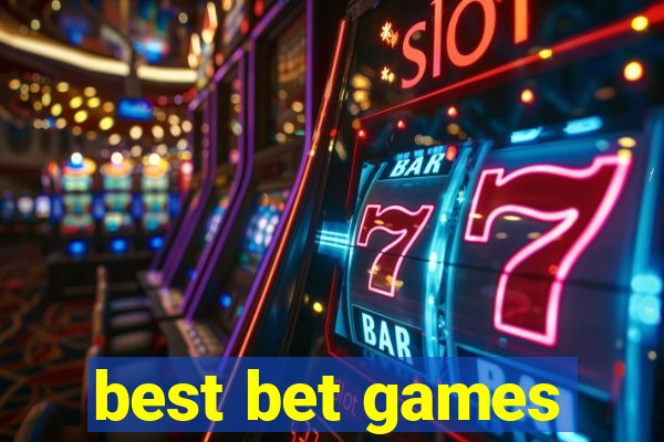 best bet games