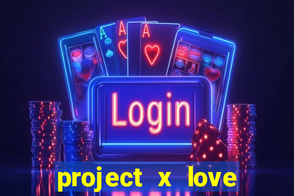 project x love potion blaze gallery