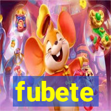 fubete