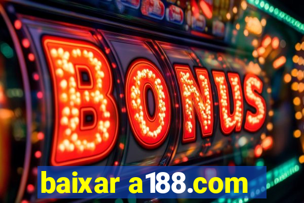 baixar a188.com