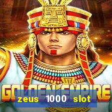 zeus 1000 slot free play