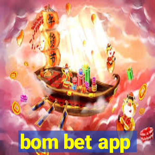 bom bet app