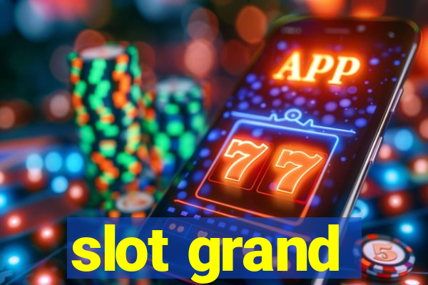 slot grand