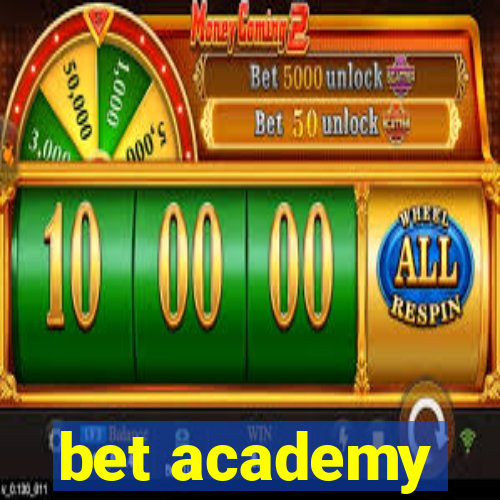 bet academy