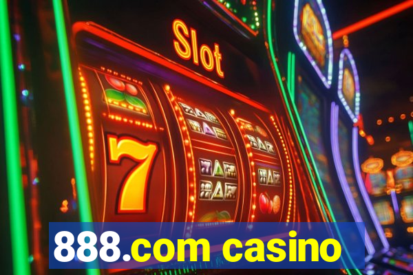 888.com casino