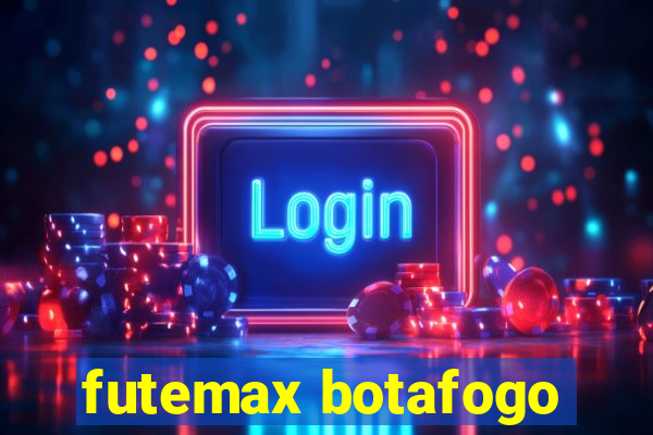 futemax botafogo