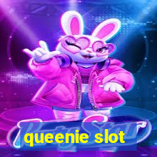 queenie slot