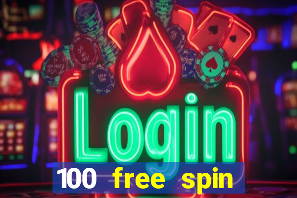 100 free spin casino promotions