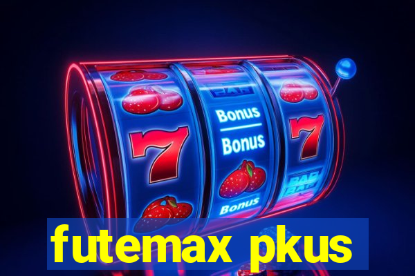 futemax pkus