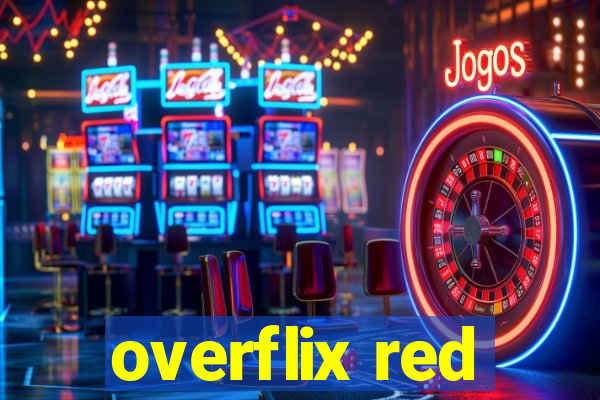 overflix red