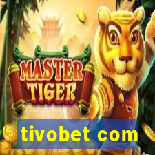 tivobet com