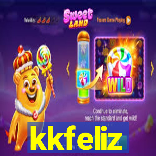 kkfeliz