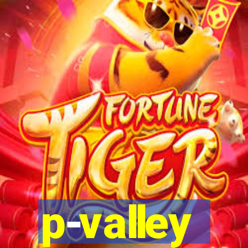 p-valley