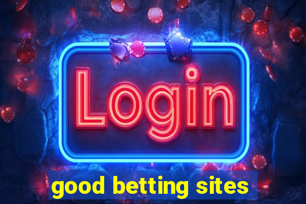 good betting sites